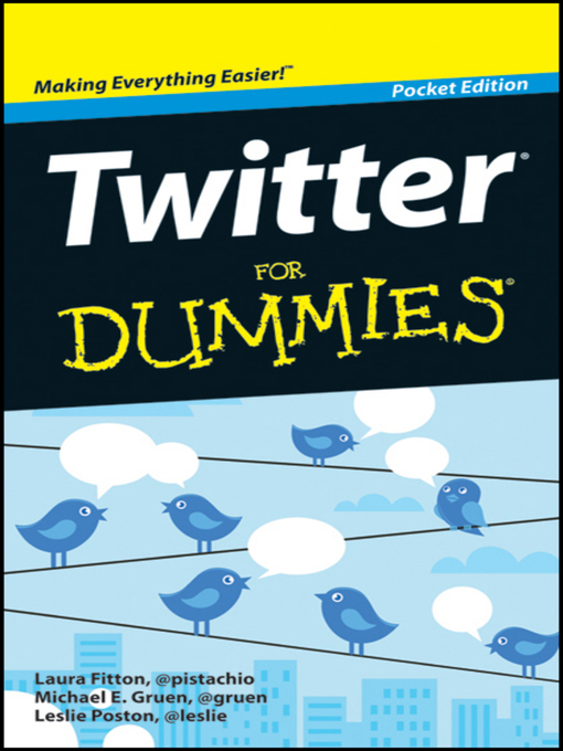 Title details for Twitter For Dummies by Laura Fitton - Available